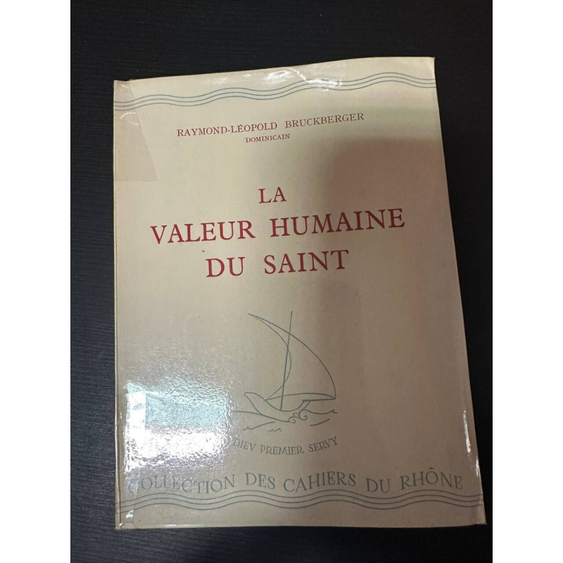 La valeur humaine du saint