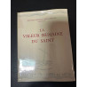 La valeur humaine du saint