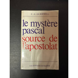 Le mystère pascal source de l'apostolat