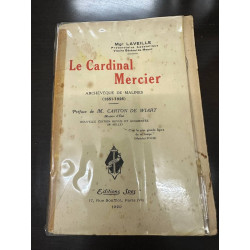 Le Cardinal Mercier - archevêque de Malines 1851-1926 --- nouvelle...