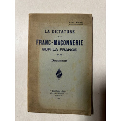 La dictature de la franc-maçonnerie sur la france / documents