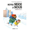 Notre neige à nous
