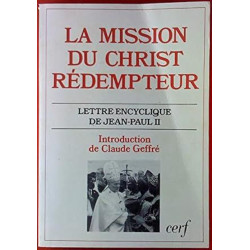Mission du christ rédempteur - Lettre encyclique de Jean Paul II