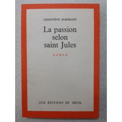 La passion selon saint Jules