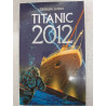 Titanic 2012