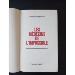 Les médecins de l'impossible