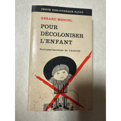 Pour decoloniser l'enfant
