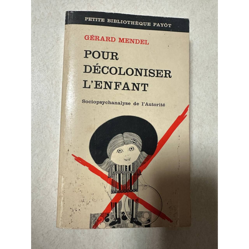 Pour decoloniser l'enfant