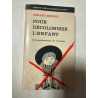 Pour decoloniser l'enfant