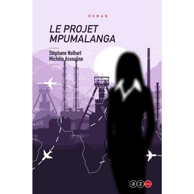 LE PROJET MPUMALANGA