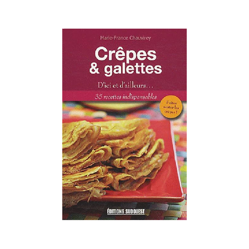 Crêpes et galettes : Les crêpes c'est chouette