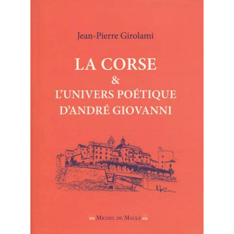 La Corse et l'univers poétique d'André Giovanni