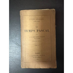 Le temps pascal tome 2