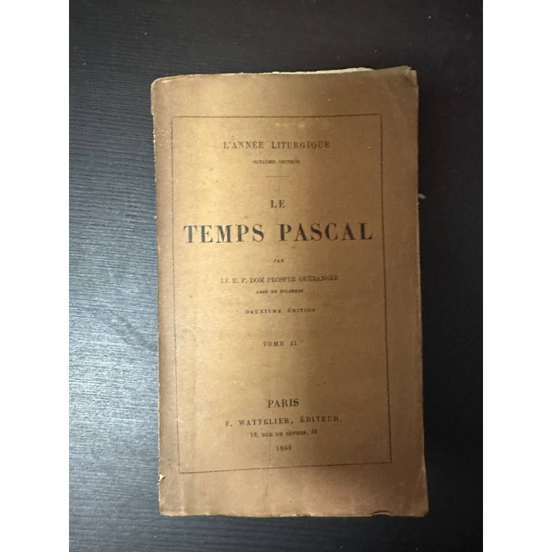 Le temps pascal tome 2
