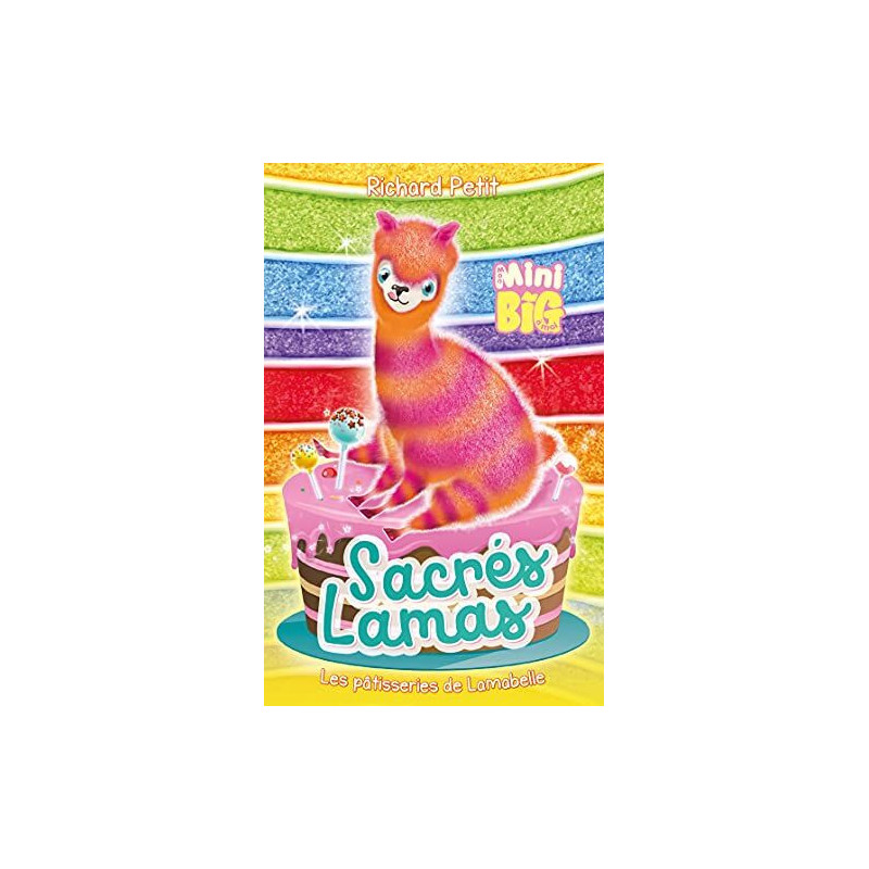 Sacrés Lamas : Les Pâtisseries de Lamabelle