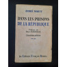 Dans les prisons de la République Préface de Henri Barbusse