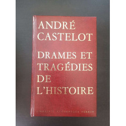 Drames et tragédies de l'histoire