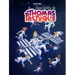 Dans l'orbite de Thomas Pastèque