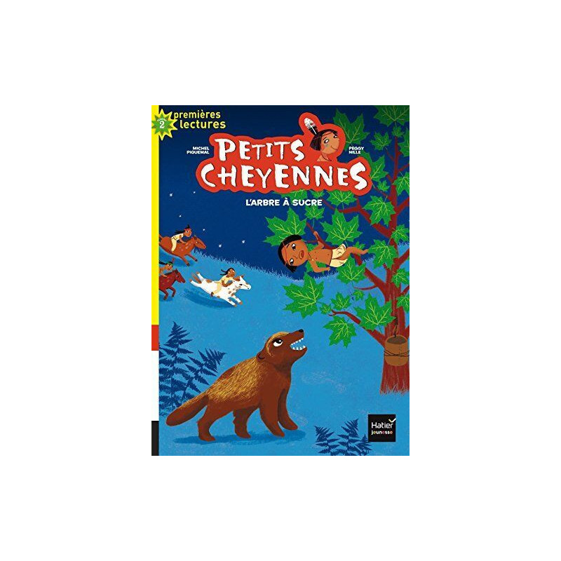 Petits cheyennes - L'arbre à sucre CP/CE1 6/7 ans