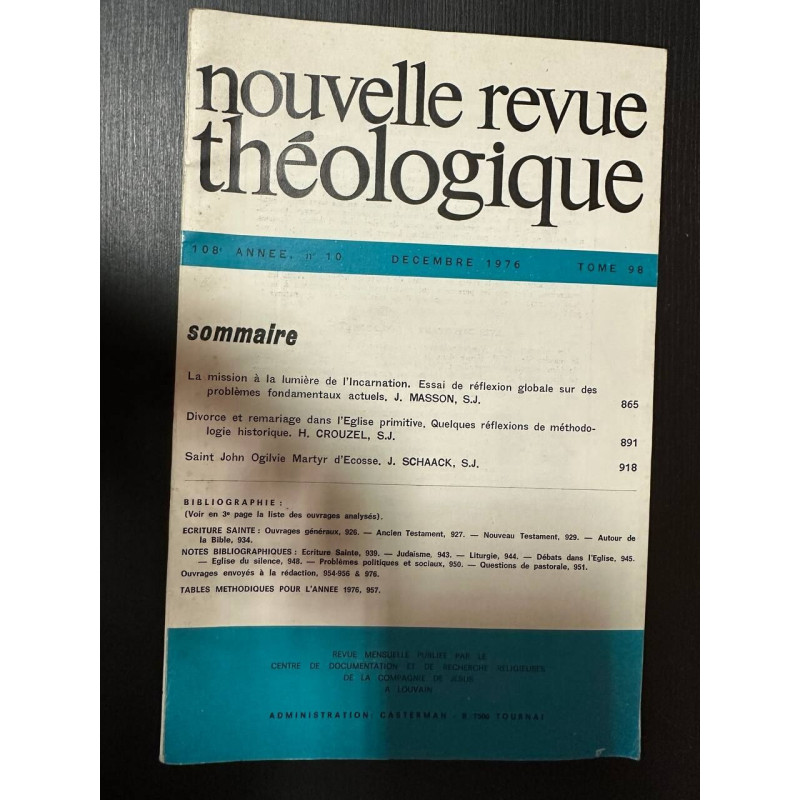 Nouvelle revue théologique 108e annee n°10 tome 98