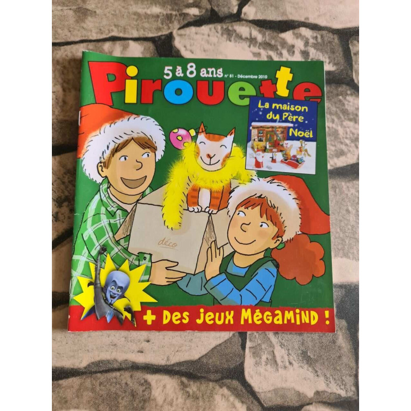 Pirouette 5 à 8 ans N.81 - Décembre 2010