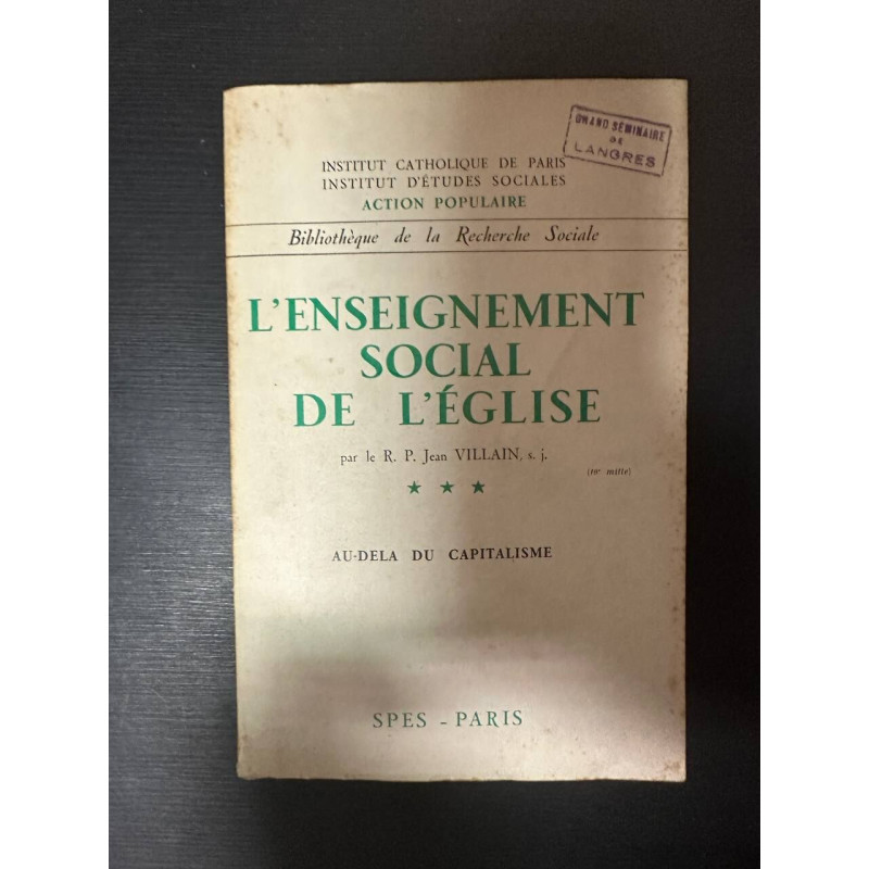 L'enseignement social de l'église tome 3