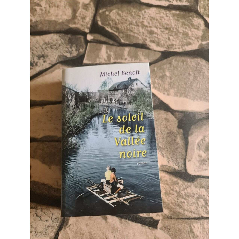 Le soleil de la Vall�e noire