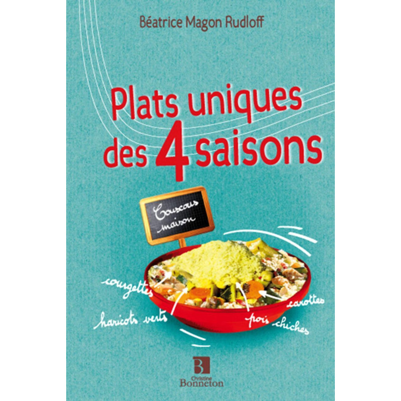 PLATS UNIQUES DES 4 SAISONS