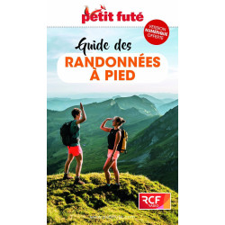 Guide des randonnées à pied 2022 Petit Futé