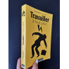 Travailler à tout prix