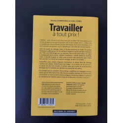 Travailler à tout prix