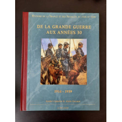 De la grande guerre aux années 30 (1914 - 1939)