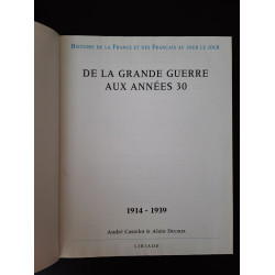 De la grande guerre aux années 30 (1914 - 1939)