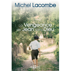 La Vengeance de Jean sans Dieu