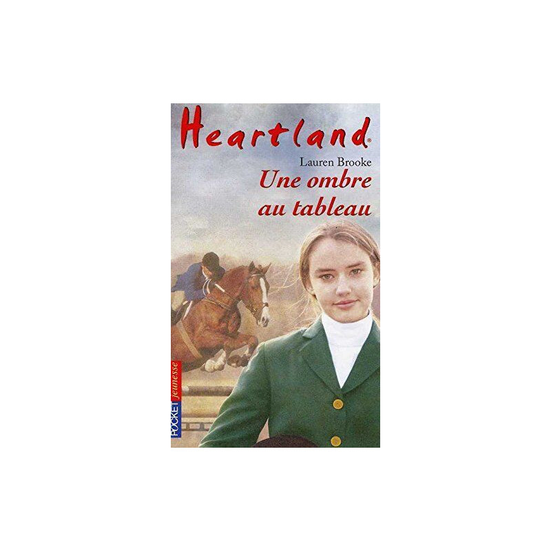 Heartland tome 10 : Une ombre dans le tableau