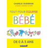 Tout pour équiper bébé de 0 à 3