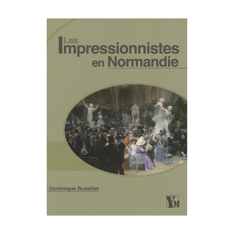 Les impressionnistes en Normandie