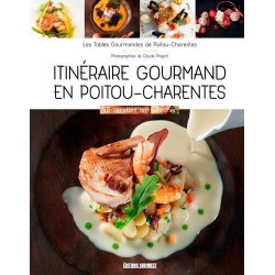 Itinéraire Gourmand En Poitou-Charentes