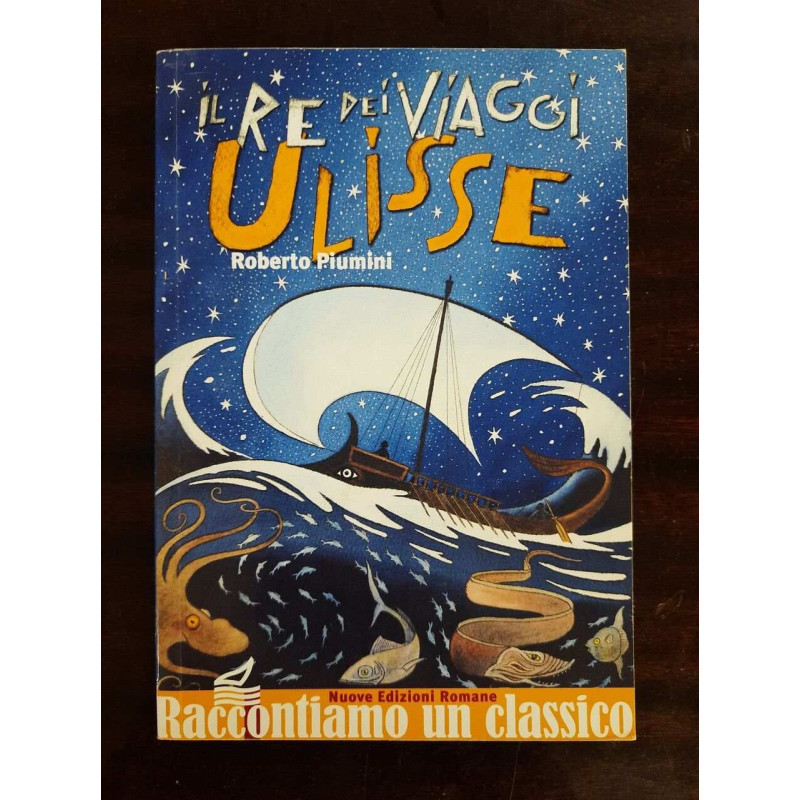 Il re dei viaggi Ulisse