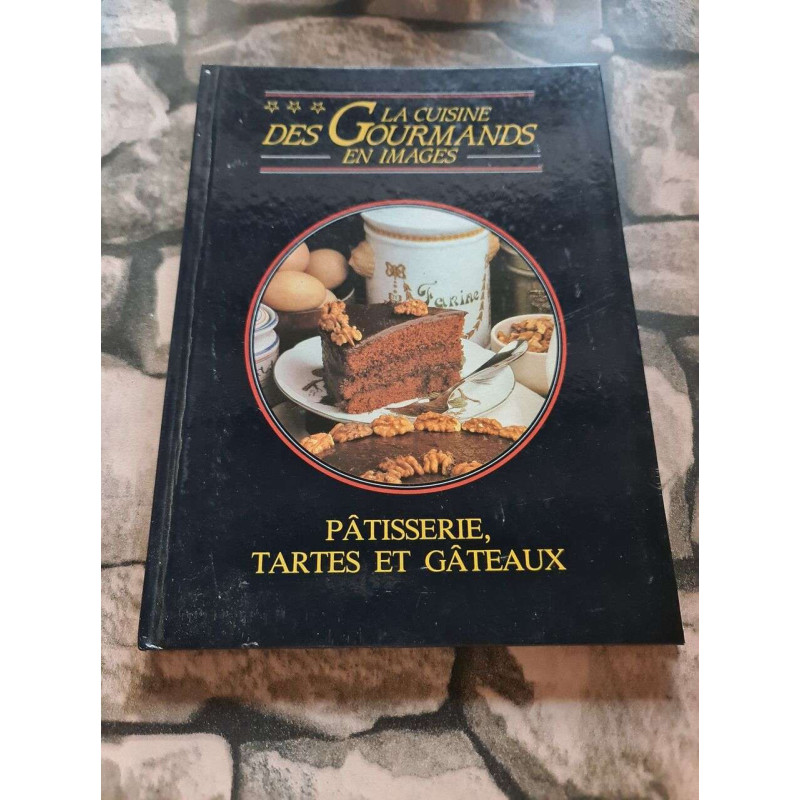 Patisserie tartes et gateaux