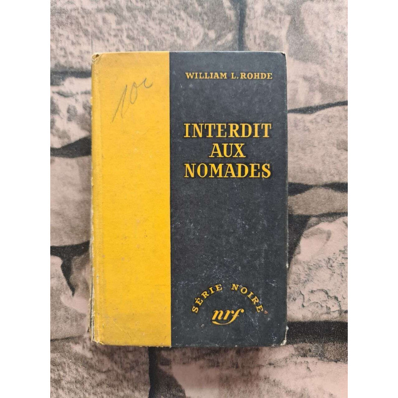 INTERDIT AUX NOMADES