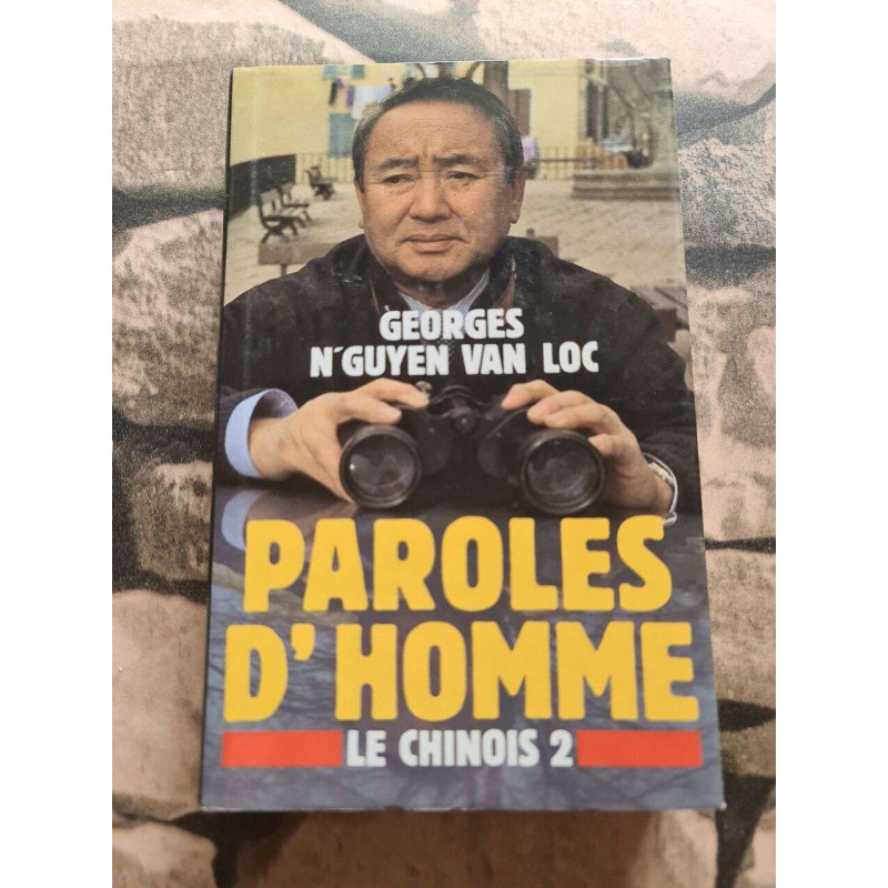 Paroles d'homme (Le Chinois tome 2)