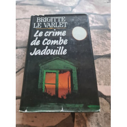 Le Crime de Combe Jadouille