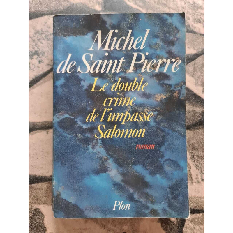 Le double crime de l'impasse salomon