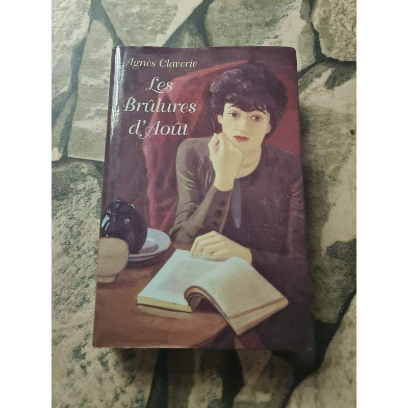 Les brûlures d'août