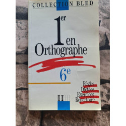 Collection Bled 1er en orthographe: 6e