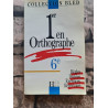 Collection Bled 1er en orthographe: 6e