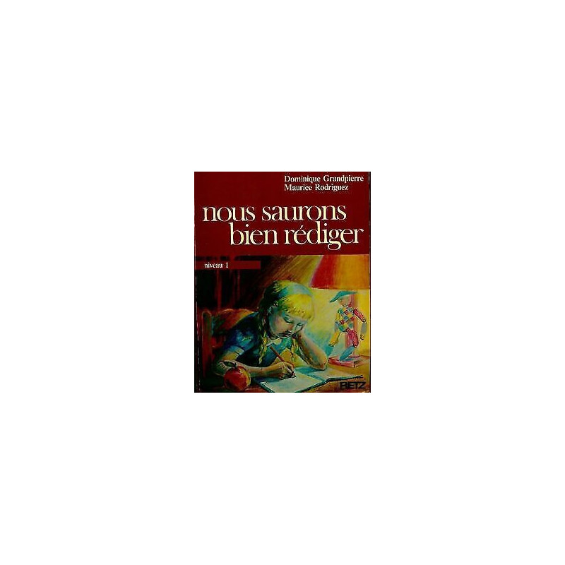 Nous saurons bien rédiger