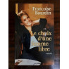 Le choix d'une femme libre