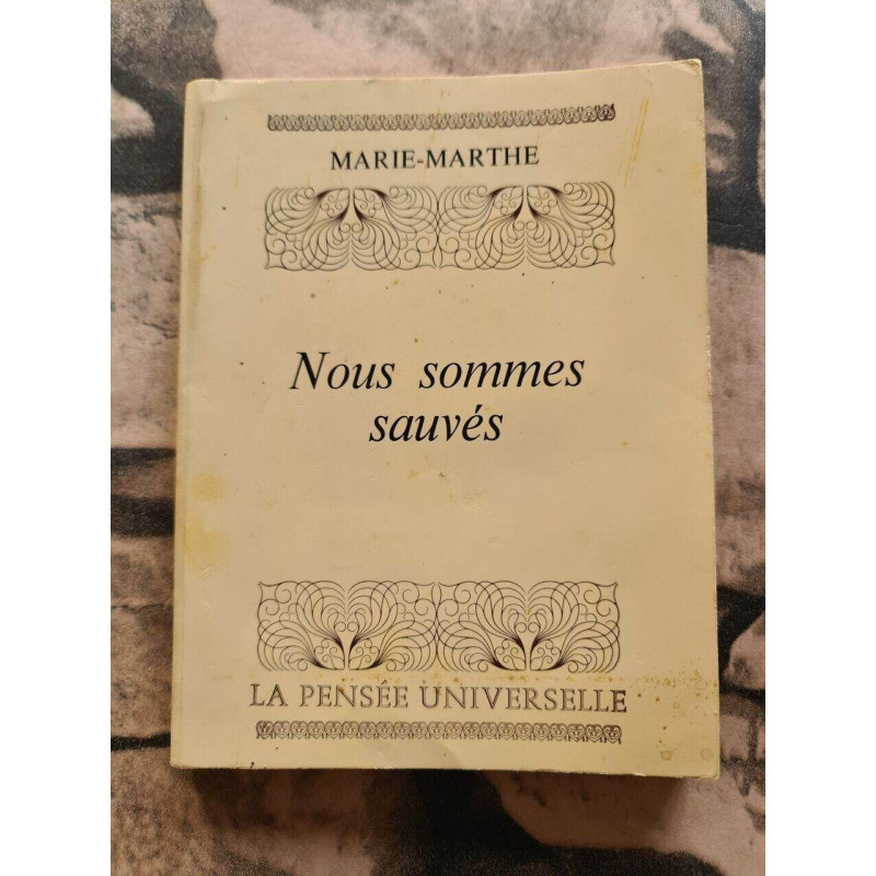 Nous sommes sauvés